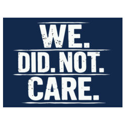 Seattle Football Yard Sign - Blue and Green Gameday Decor - 24x18 Weatherproof Fan Sign - We Did Not Care. Design