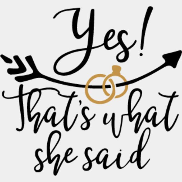 Yes Thats What She Said SVG Thumbnail